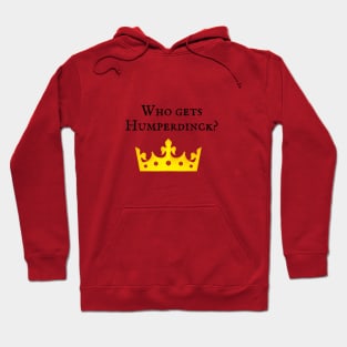 The Princess Bride/Humperdinck Hoodie